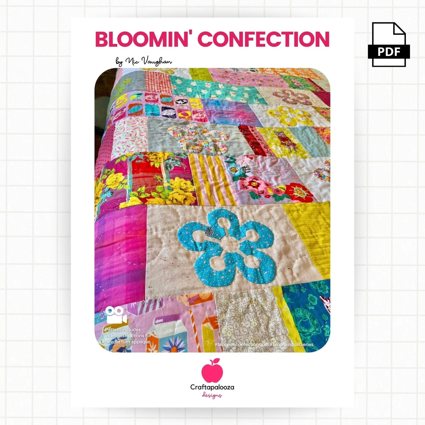 Bloomin Quilt SeriesCraftapalooza DesignsPDF Pattern
