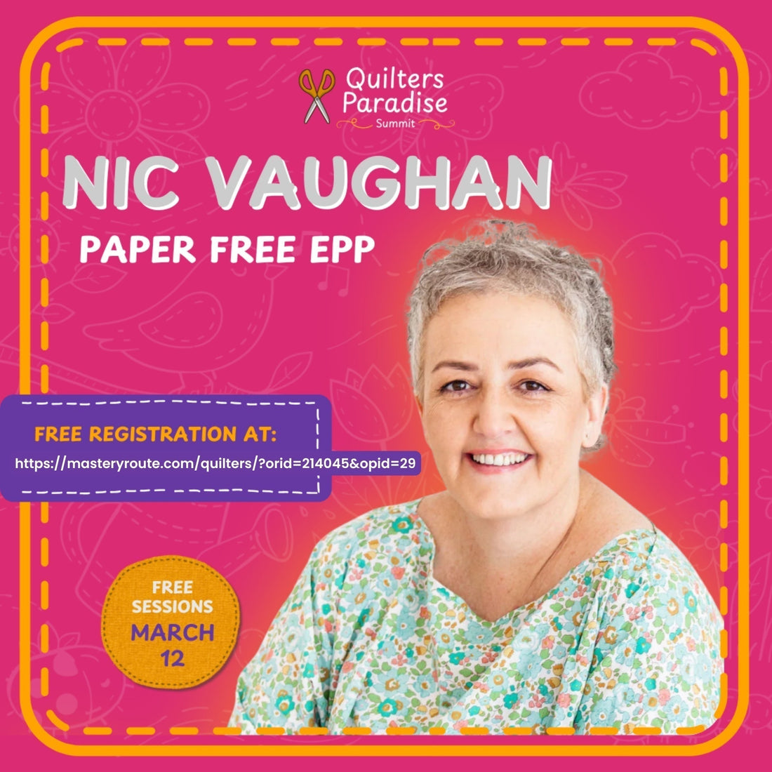 Get your free access pass to the online Quilter's Paradise 2026 Summit by 13 March 2026! - sew paper free EPP