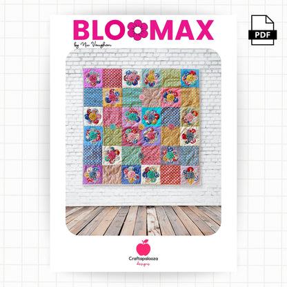 Bloomax Quilt PatternCraftapalooza DesignsPDF Pattern