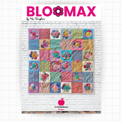 Bloomax Quilt PatternCraftapalooza DesignsPDF Pattern