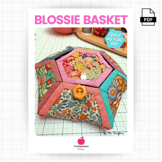 Blossie Basket PDF Pattern (Quilt as you go)Craftapalooza DesignsPDF Pattern