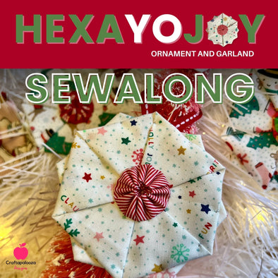 HexaYoJoy Sewalong (July 25 - 31) – Join Now!Craftapalooza DesignsSewalong